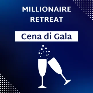 Cena di Gala Millionaire Retreat Venezia 2025